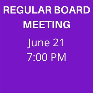 REGULAR_BOARD_MEETING_June_21