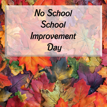 No_School_Improvement_Day