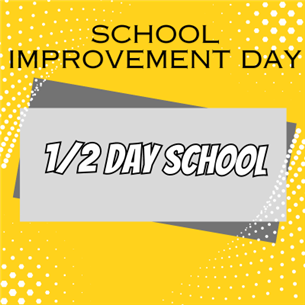 School_Improvement_Half_Day