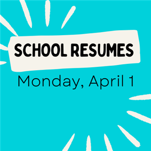 school_resumes_april_1