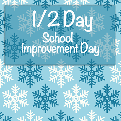 Snowflakes_School_Improvement_Day
